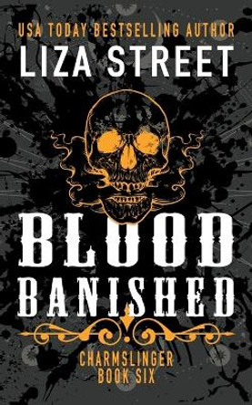 Blood Banished Liza Street 9798215784495