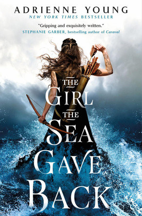 The Girl the Sea Gave Back Adrienne Young 9781789091298