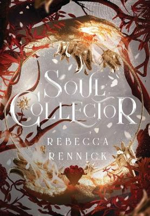Soul Collector Rebecca Rennick 9798218002756