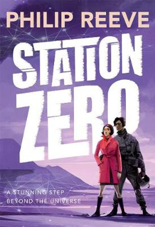 Station Zero Philip Reeve (, Devon, UK) 9780192759153