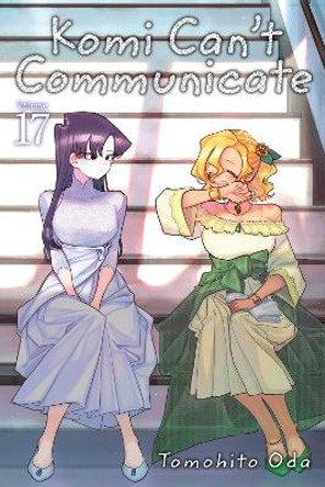 Komi Can't Communicate, Vol. 17 Tomohito Oda 9781974724550