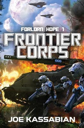 Frontier Corps: A Military Sci-Fi Series Joe Kassabian 9798356850530