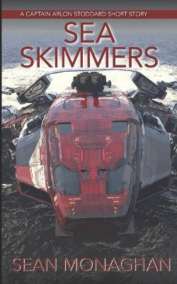Sea Skimmers by Sean Monaghan