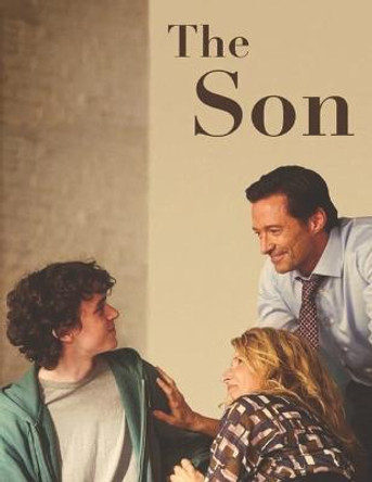 The Son: Screenplay Stephen Provost 9798367408829