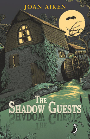 The Shadow Guests Joan Aiken 9780241337363