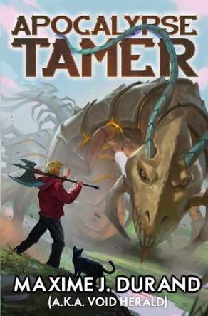 Apocalypse Tamer: A LitRPG Adventure Void Herald 9798365792647