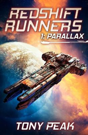 Parallax: A Space Opera Adventure Tony Peak 9798362594916