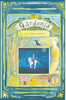Gardenia by Christine DuBois