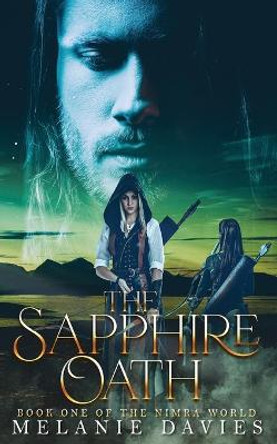 The Sapphire Oath by Melanie Davies