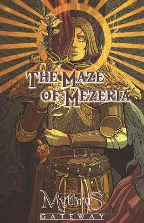 The Maze of Mezeria: For Mythras RPG Jason Duff 9798418946058