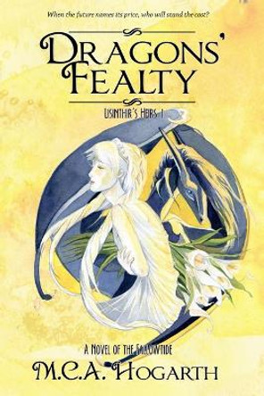 Dragons' Fealty M C a Hogarth 9798463916143