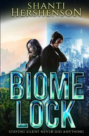 Biome Lock Shanti Hershenson 9798454086732