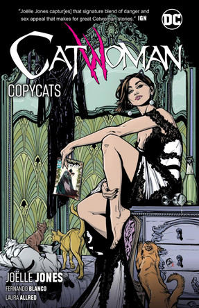 Catwoman Volume 1: Copycats Joelle Jones 9781401288891