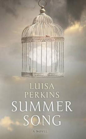 Summersong Luisa Perkins 9798468438534