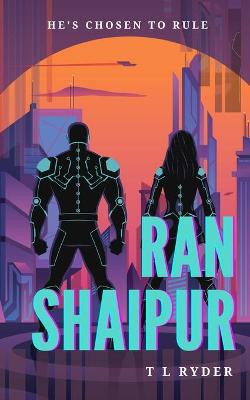 Ran Shaipur by T L Ryder