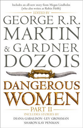 Dangerous Women Part 2 George R.R. Martin 9780007549436