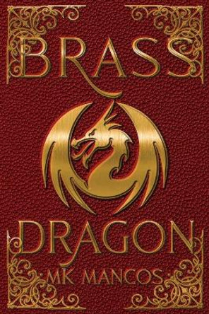 Brass Dragon Mk Mancos 9798489766142