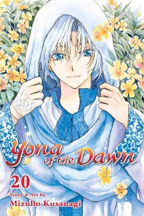 Yona of the Dawn, Vol. 20 Mizuho Kusanagi 9781421592206