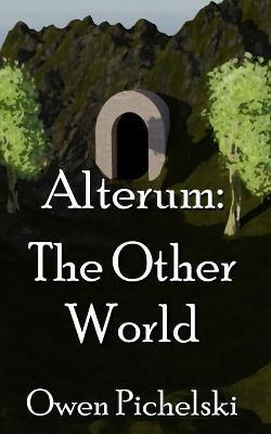 Alterum by Owen Pichelski