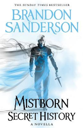 Mistborn: Secret History Brandon Sanderson 9781473225046