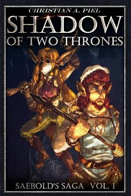 Saebold's Saga by Christian Armand Piel
