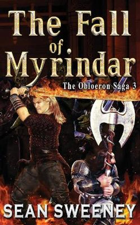 The Fall Of Myrindar Sean Sweeney 9798560686925