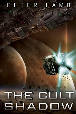 The Cult Shadow by Peter Lamb