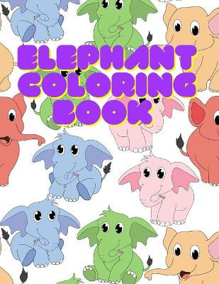 Elephant Coloring Book by Azeuo Azeuo