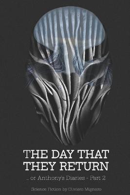 The Day That They Return by Oliviero Migneco