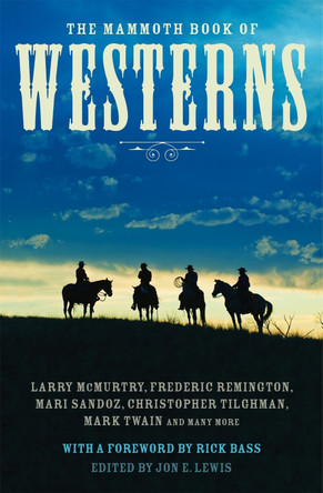 The Mammoth Book of Westerns Jon E. Lewis 9781780339153