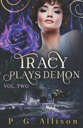 Tracy Plays Demon P G Allison 9798596363333