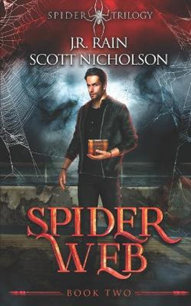 Spider Web: A Vampire Thriller Scott Nicholson 9798612822820