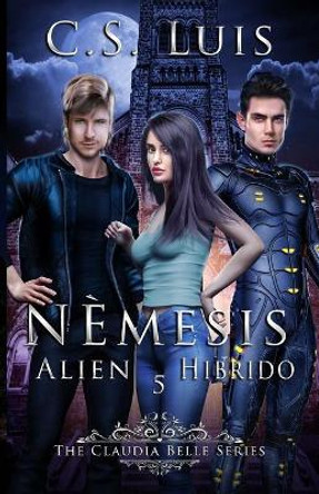 Nemesis Alien Hibrido C S Luis 9798636049890