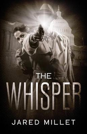 The Whisper Jared Millet 9798638824990