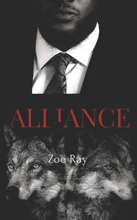 Alliance Zoe Ray 9798645765699