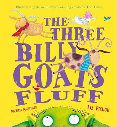The Three Billy Goats Fluff Rachael Mortimer 9781444955637