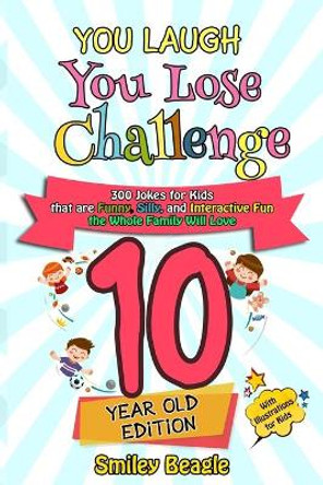 You Laugh You Lose Challenge - 10 Year Old Edition by Smiley Beagle