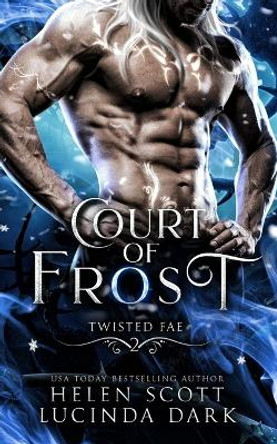 Court of Frost Helen Scott 9798648682054