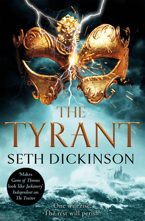 The Tyrant Seth Dickinson 9781529003277