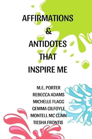 Affirmations and Antidotes by Michelle Flagg
