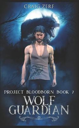 Project Bloodborn - Book 7 by Craig Zerf
