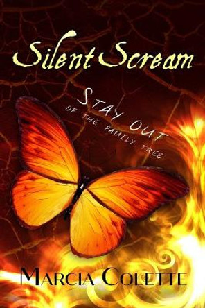 Silent Scream Marcia Colette 9798669801540