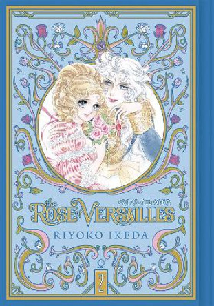 The Rose of Versailles Volume 2 Riyoko Ikeda 9781927925942