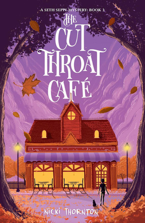 The Cut-Throat Cafe Nicki Thornton 9781912626601