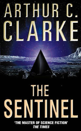 The Sentinel Arthur C. Clarke 9780586212042