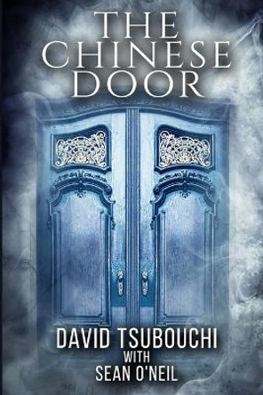 The Chinese Door Sean O'Neil 9798682903245