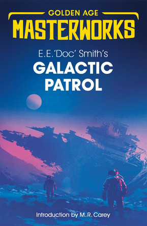 Galactic Patrol E.E. 'Doc' Smith 9781473224704