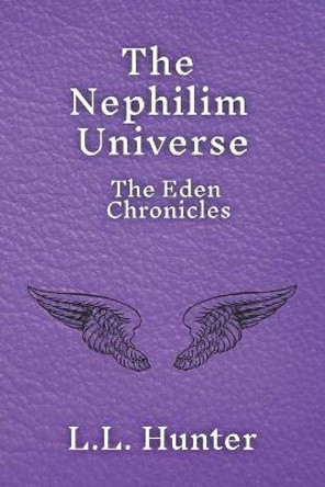 The Nephilim Universe: The Eden Chronicles Rogena Mitchell Jones 9798688166347