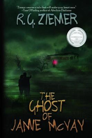 The Ghost of Jamie McVay R G Ziemer 9798699534050