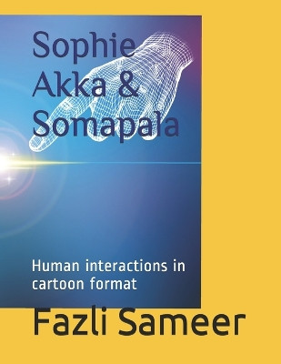 Sophie Akka & Somapala by Fazli Sameer
